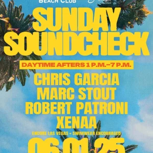 Encore Beach Club June 1 DJs
