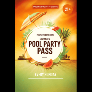 Las Vegas Pool Party Pass - 22 June