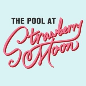 Sundays at The Pool at Strawberry Moon