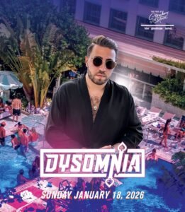 Dysomnia at The Pool at Strawberry Moon