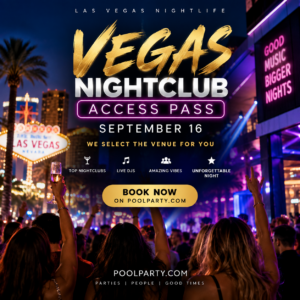 Vegas Nightclub Access Pass – September 16